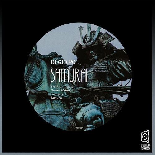 DJ_GIO.PO - Samurai [EST575]